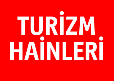 Turizm Hainleri kimler?