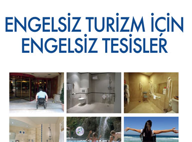 "Engelsiz Turizm İçin, Engelsiz Tesisler" Paneli...