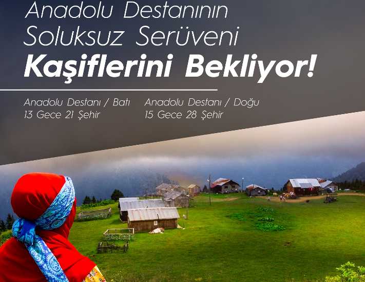 Jolly Tur 'Anadolu Destanı'nı yaşamaya çağırıyor