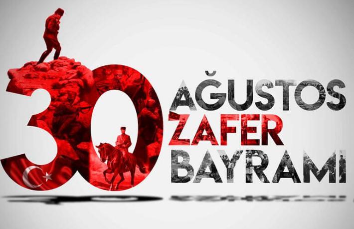 30 Ağustos Zafer Bayramımız Kutlu Olsun
