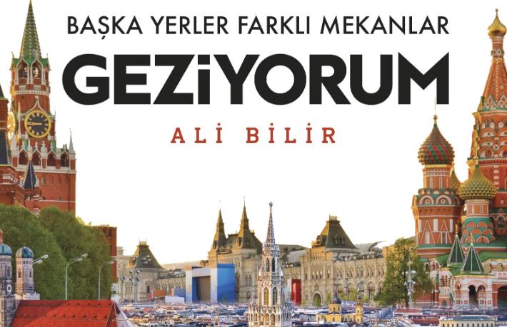 TÜRSAB YK Üyesi Ali Bilir’in yeni kitabı çıktı