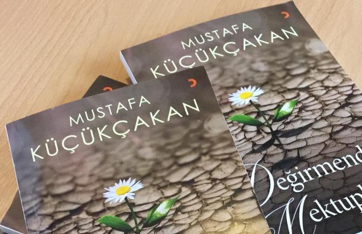 Ünlü turizmci Mustafa Küçükçakan'ın 'Değirmenden Mektuplar II' kitabı çıktı