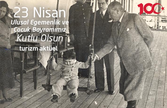 23 Nisan Ulusal Egemenlik ve Çocuk Bayramı kutlu olsun