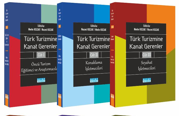 ‘Türk Turizmine Kanat Gerenler’ serisinin 6. kitabı yayımlandı