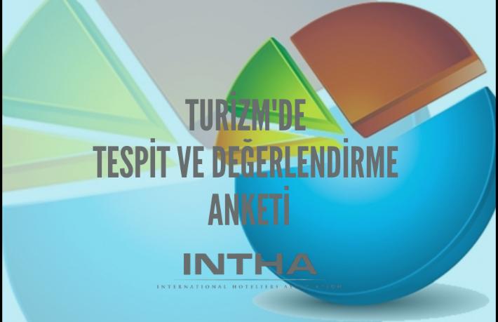 Uluslararası Otelciler Derneği'nin anketine turizmcilerden çarpıcı cevaplar