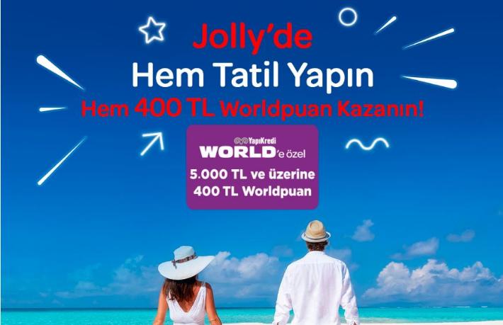 Jolly ile hem tatil yap, hem worldpuan kazan