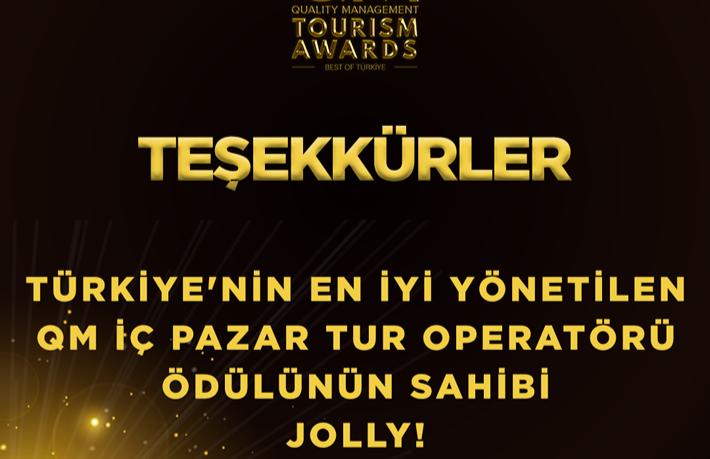 Jolly, 'Türkiye'nin En İyi Yönetilen QM İç Pazar Tur Operatörü' ödülünün sahibi oldu