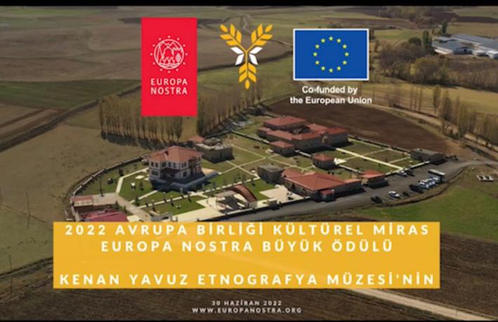 AB Kültürel Miras Europa Nostra Büyük Ödülü Kenan Yavuz Etngrafya Müzesi'nin oldu