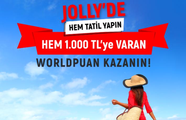 Jolly'den muhteşem Worldpuan kampanyası