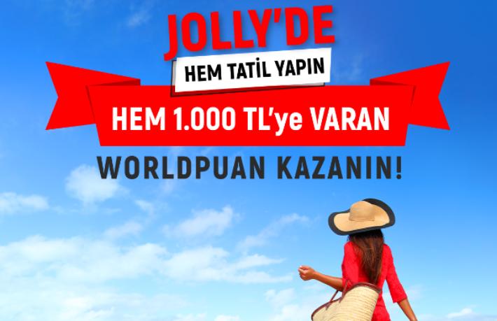 Jolly'den muhteşem Worldpuan kampanyası