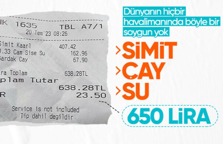 Sabiha Gökçen Havalimanı’nda simit 200, Çay 67 liradan satıldı