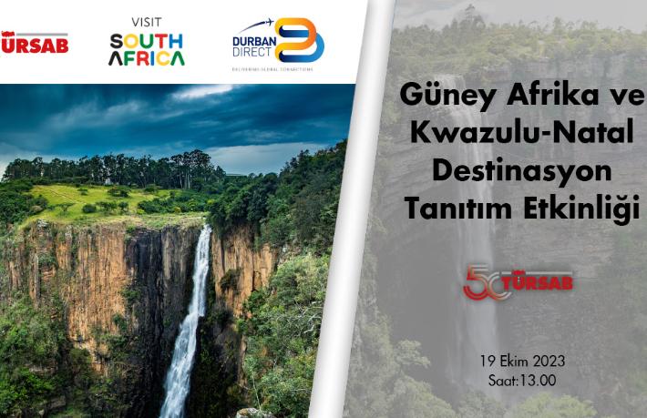TÜRSAB'tan Güney Afrika Destinasyon Tanıtım & B2B Etkinliği