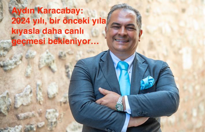 Doluluk ve gelir bazında 2023 yılının üzerinde sonuçlar alacağımızı düşünüyorum