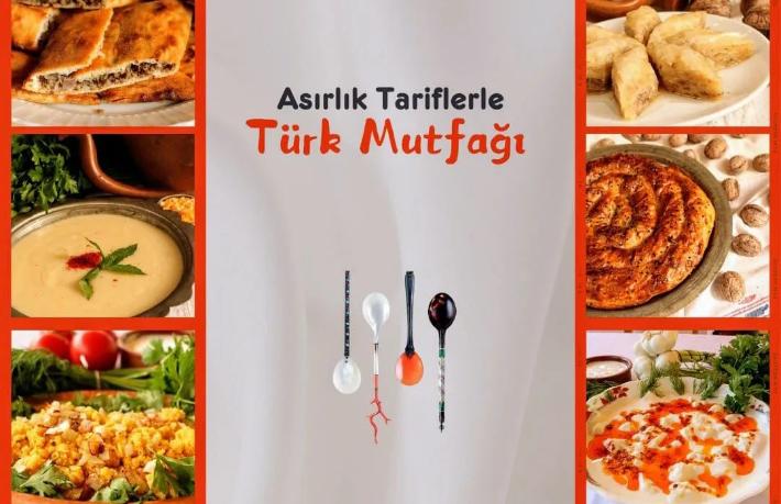 Asırlık Lezzetler Haftası başlıyor... Türk mutfağı ulusal ve uluslararası ölçekte tanıtılacak