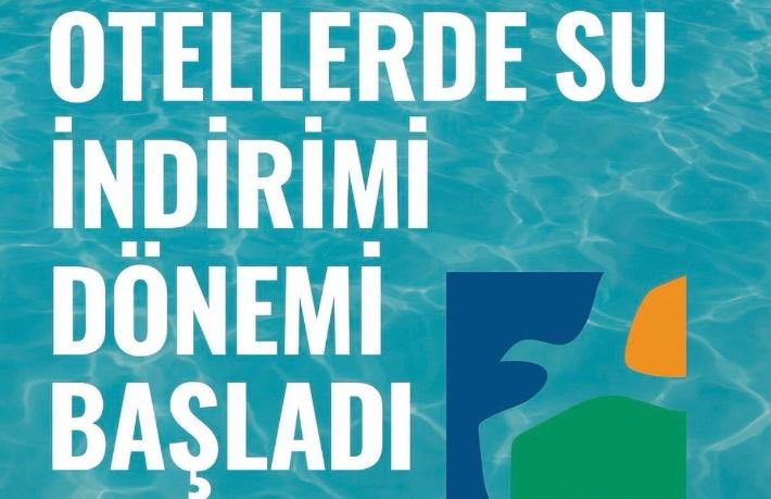 Sürdürülebilir turizm belgeli otellere su indirimi