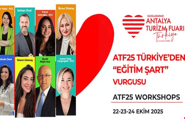 ATF25 Türkiye’den ‘eğitim şart’ vurgusu