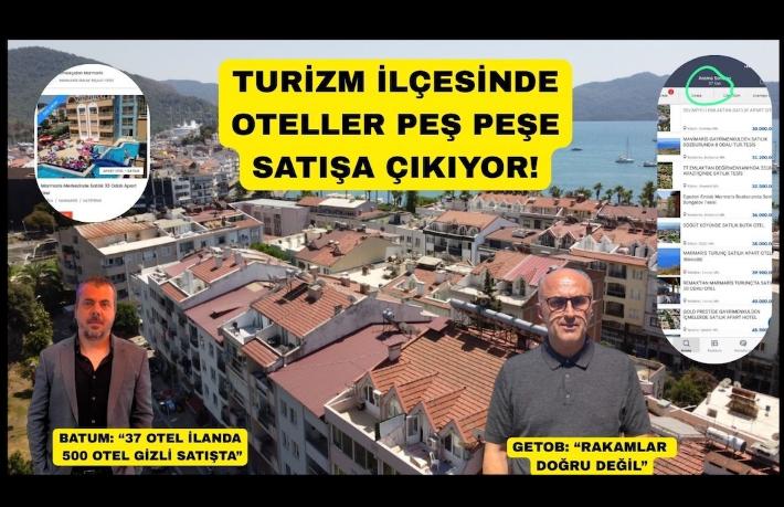 Ruhsat ve yangın yönetmeliği otelcileri vurdu: Marmaris'te 500 otel gizli satışa çıktı