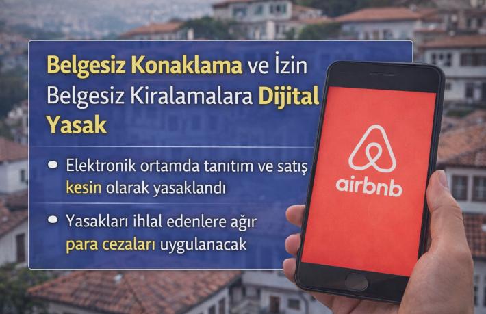 Belgesiz konaklama ve izinsiz kiralama ilanlarına yaptırım uygulanacak
