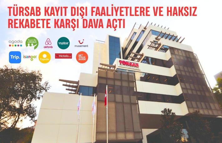 TÜRSAB kayıt dışı faaliyetlere ve haksız rekabete karşı dava açtı