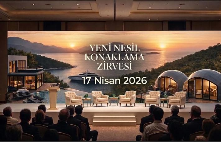 Yeni Nesil Konaklama Zirvesi Fethiye'de başlıyor