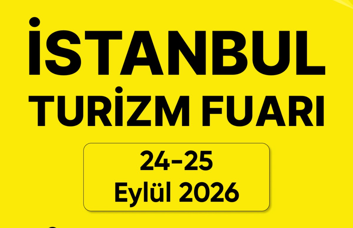 İstanbul Turizm Fuarı dünyanın en büyük şirketlerinin satın alma yöneticilerini ağırlayacak