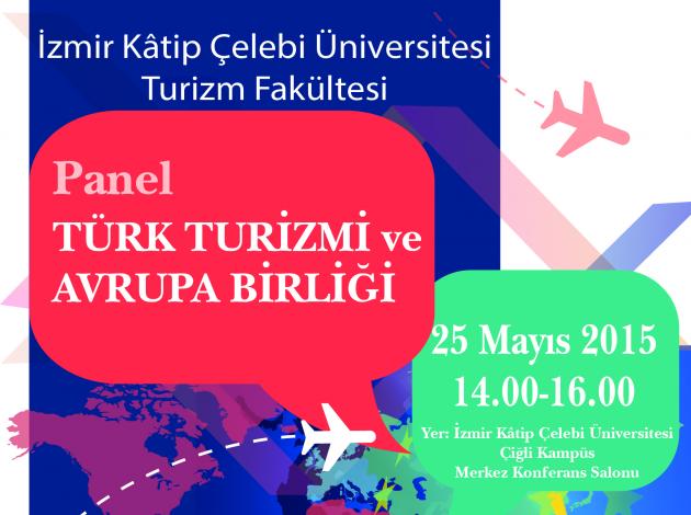 İzmir Katip Çelebi Üniversitesi'nde turizm paneli