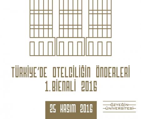 Özyeğin Üniversitesi'nde 'Türkiye'de otelciliğin önderleri' bienali