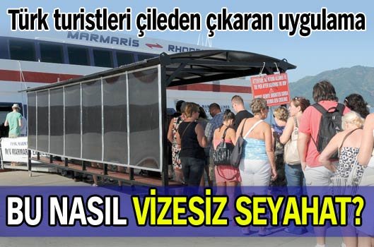 Bu nasıl vizesiz seyahat?