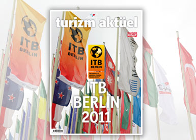 Turizm Aktüel'den, ITB Berlin'e özel sayı...