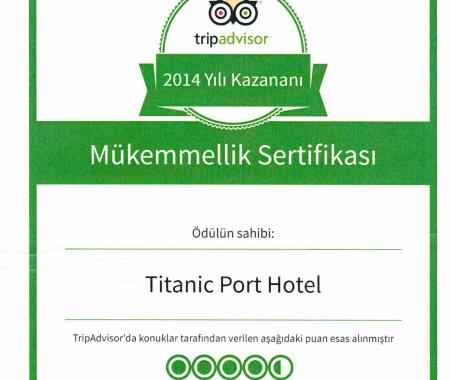 Titanic Port Hotel’e 'Mükemmellik Sertifikası' 