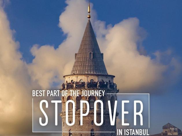 Transfer yolcuları İstanbul’u Stopover ile keşfediyor