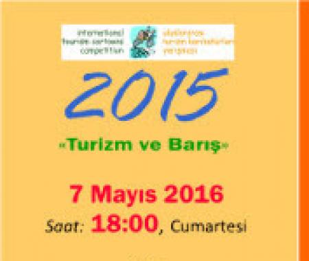 "Turizm ve Barış"ı çizenler ödüllerine kavuşacak