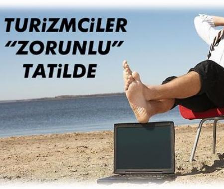 Turizmcilere ‘Zorunlu’ tatil…