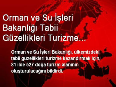 81 ilde turizm seferberliği...