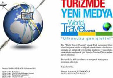 "World Travel Channel", dünyanın en büyük Turizm Network'ü...